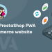 Prestashop PWA Mobile App Builder