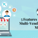 5 caractéristiques du module de marché multi-fournisseurs Prestashop