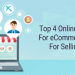 Top 4 online marketplaces for eCommerce merchants for selling products