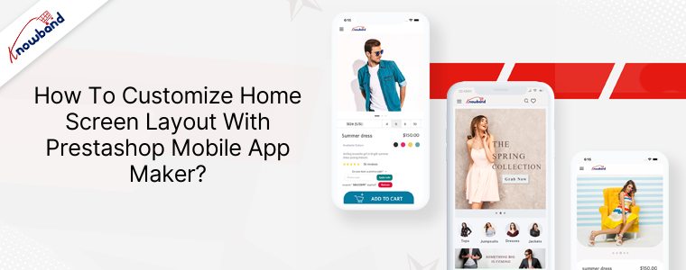 How to customize home screen layout with Prestashop mobile app maker