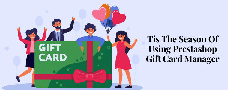 Tis the season of using Prestashop Gift Card Manager