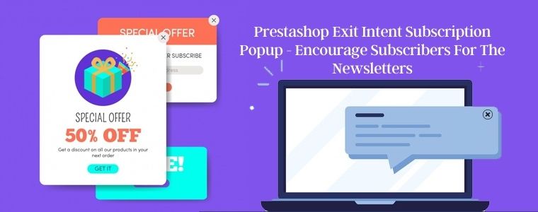 Prestashop Exit Intent subscription popup - encourage subscribers for the newsletters