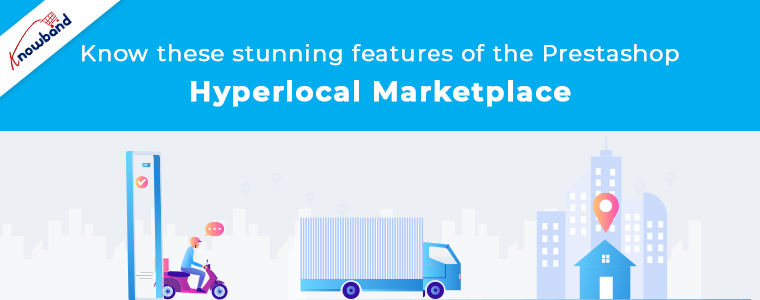 Prestashop hyperlocal marketplace