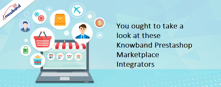 You ought to take a look at these Knowband Prestashop Marketplace Integrators