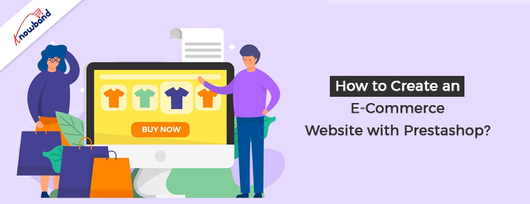 How to Create an eCommerce Website with PrestaShop