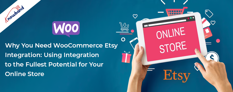 Knowband's WooCommerce Etsy Integration