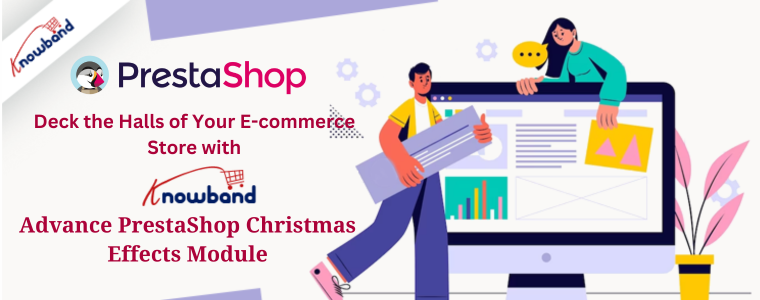 Decore los pasillos de su tienda de comercio electrónico con el módulo avanzado de efectos navideños PrestaShop de Knowband