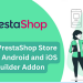 Transforme sua loja PrestaShop com o complemento Android e iOS Mobile App Builder da Knowband