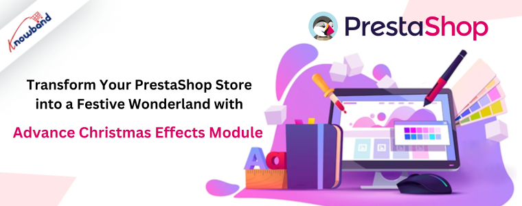 Verwandeln Sie Ihren PrestaShop-Shop mit dem Advance Christmas Effects-Modul in ein festliches Wunderland
