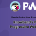 Revolucione sua loja PrestaShop com o complemento Prestashop Progressive Web App da Knowband