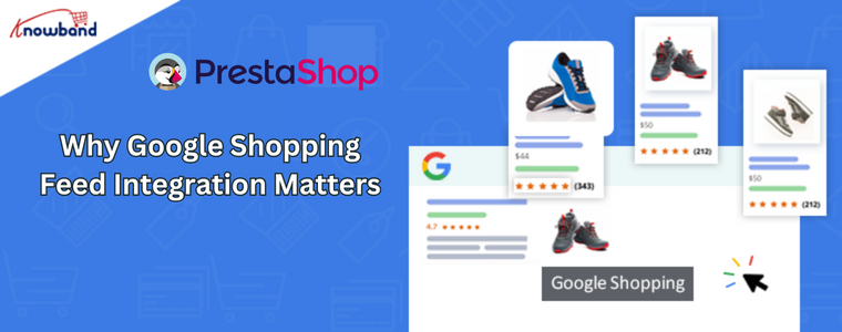 Perché l'integrazione dei feed di Google Shopping è importante