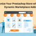Revolutionize Your Prestashop Store with Knowband's Dynamic Marketplace Addon