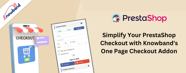 Simplifique seu checkout PrestaShop com o complemento One Page Checkout da Knowband