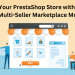 Wzmocnij swój sklep PrestaShop dzięki modułowi Marketplace dla wielu sprzedawców Knowband