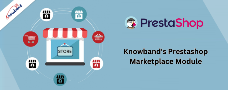 Knowband's Prestashop Marketplace Module