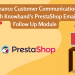 Melhore a comunicação com o cliente com o módulo de acompanhamento de e-mail PrestaShop da Knowband