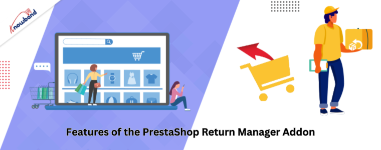 Recursos do complemento PrestaShop Return Manager