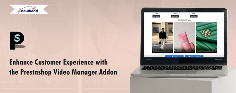 Enhance Customer Experience with the Prestashop Video Manager Addon