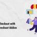 Streamline Store Checkout with Prestashop Quick Checkout Addon