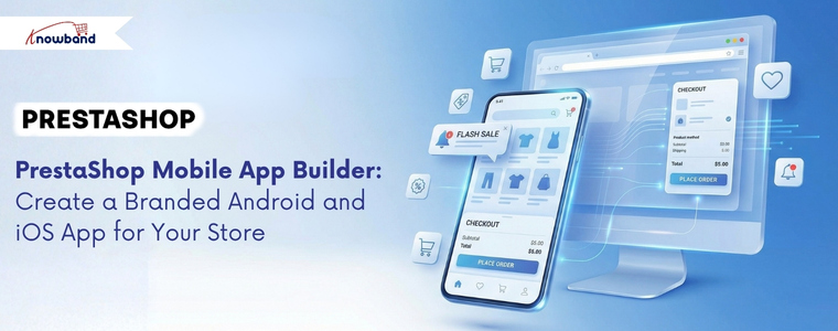 PrestaShop mobile app builder for Android and iOS store app